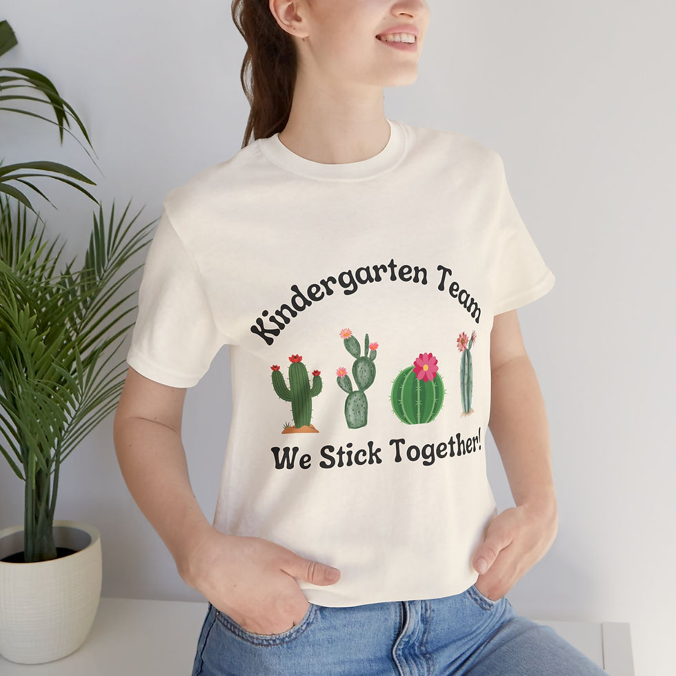 Thumbnail: Kindergarten Team T-Shirt – “We Stick Together!” Cactus Teacher Tee