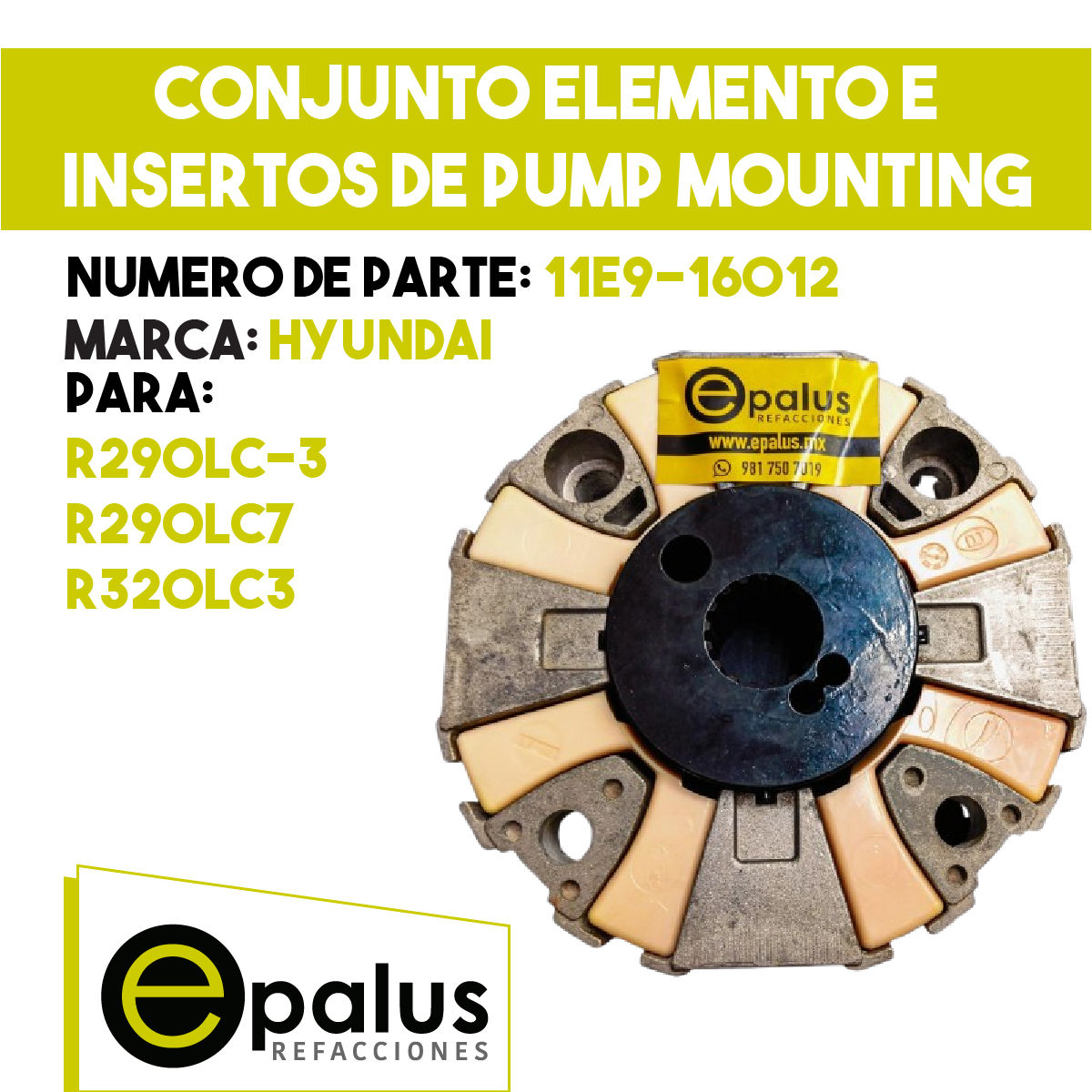 CONJUNTO ELEMENTO E INSERTOS DE PUMP MOUNTING - PARTE: 11E9-16012