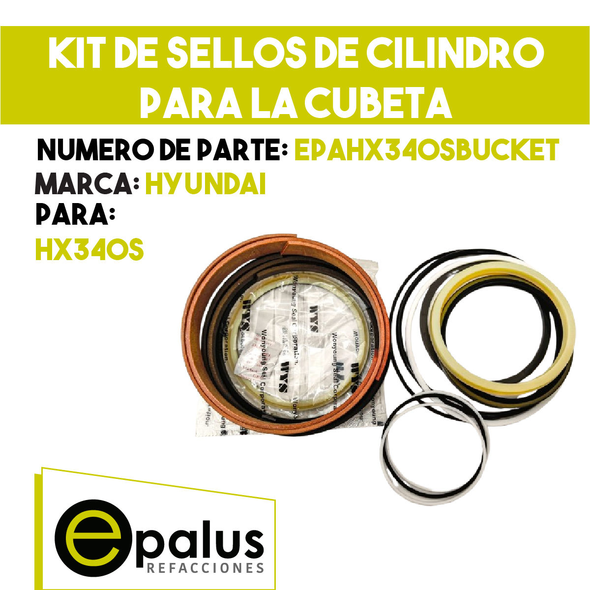 KIT DE SELLOS DE CILINDRO PARA LA CUBETA - PARTE: EPAHX340SBUCKET