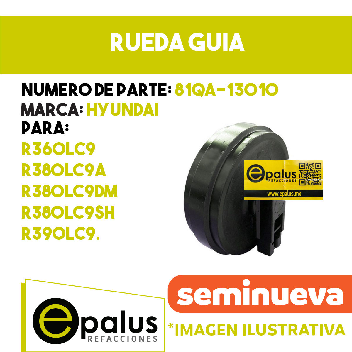 RUEDA GUÍA - PARTE: 81QA-13010