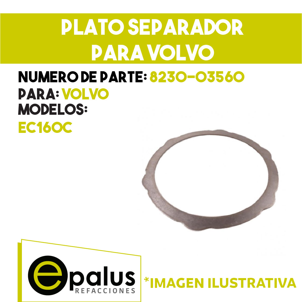 PLATO SEPARADOR PARA VOLVO - PARTE: 8230-03560