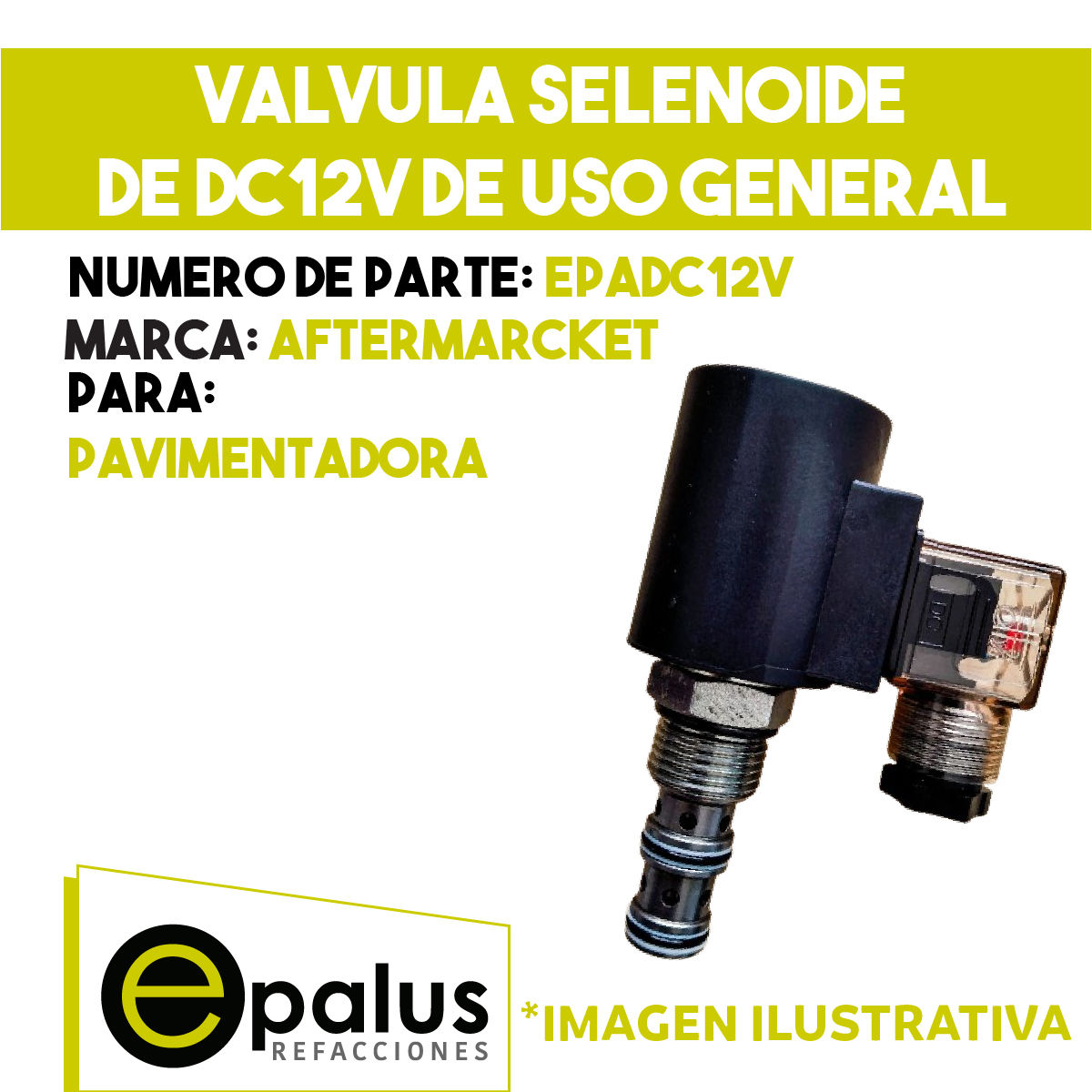 VALVULA SOLENOIDE DE DC12V DE USO GENERAL - PARTE: EPADC12V