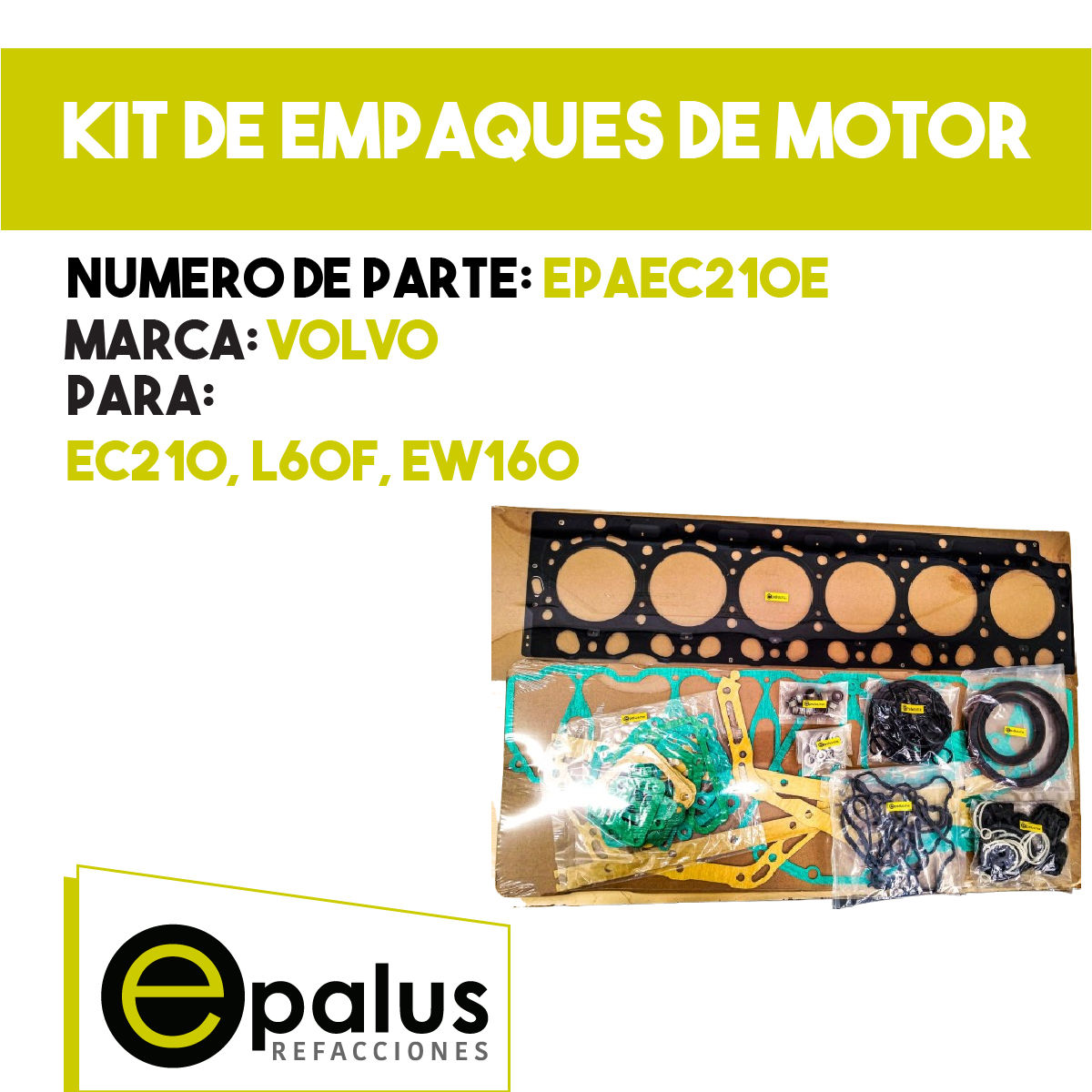 KIT DE EMPAQUES DE MOTOR - PARTE: EPAEC210E