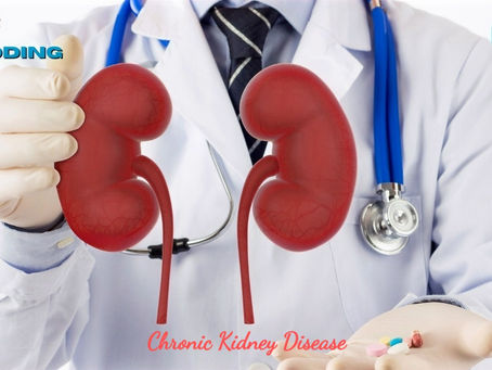 Understanding GFR in CKD and Coding it's stage in 2021