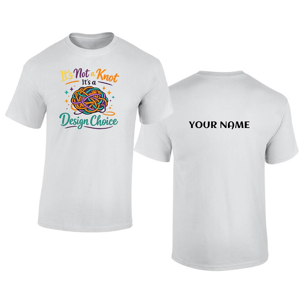 It's Not a Knot it's a Design Choice T-Shirt Printed in USA | Gildan