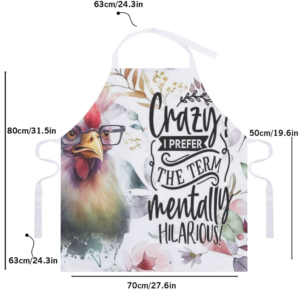 Crazy Chicken I Prefer Mentally Hilarious Adjustable Apron