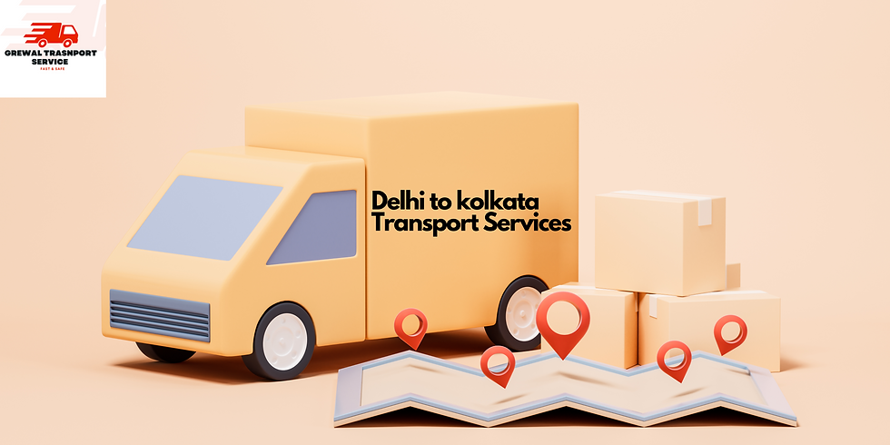 Delhi to Kolkata Transport Services