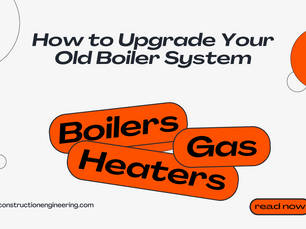 How to Upgrade Your Old Boiler System