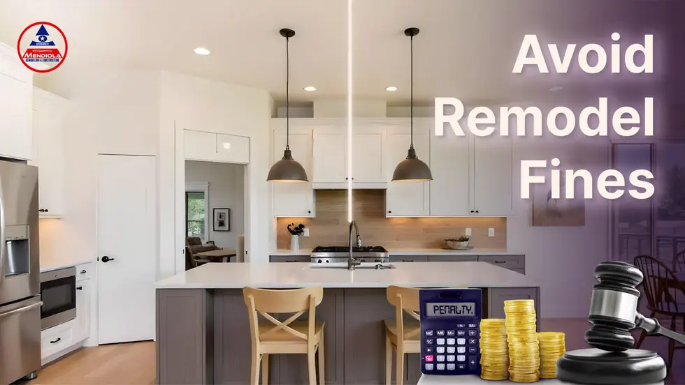 Modern kitchen interior with text 'Avoid Remodel Fines', Mendiola Remodeling & Construction logo, gavel, calculator labeled penalty, and stacked coins representing legal fines.