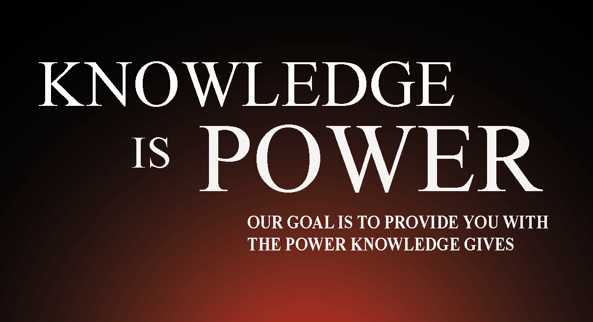 Knowledge Is Power