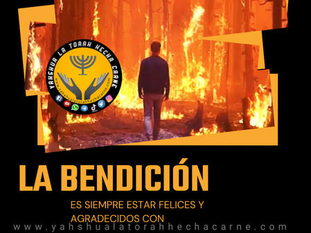 QUE ES LA BENDICIÓN ANTE YAHWEH