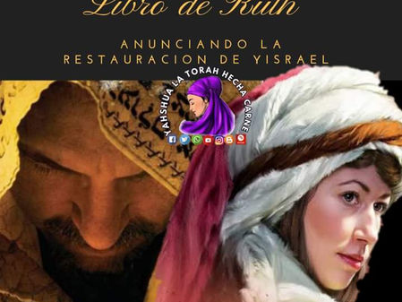 YAHSHUA HA MASHIAJ MANIFESTADO EN EL LIBRO DE RUTH