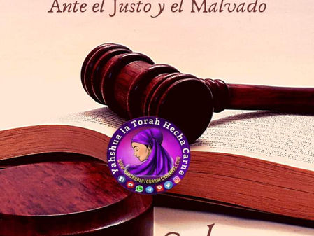 LA JUSTICIA DE YAHWEH ANTE EL JUSTO Y EL MALVADO
