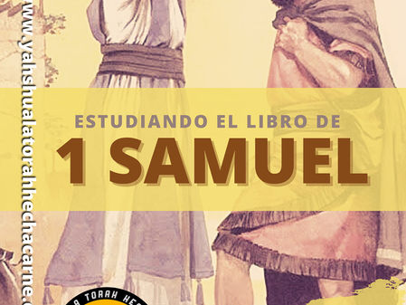 ESTUDIANDO EL LIBRO DE 1 SAMUEL CAPITULO # 10