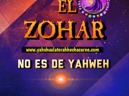 EL ZOHAR NO ES DE YAHWEH