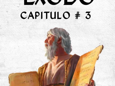 ESTUDIANDO EL LIBRO DE EXODO CAPITULO 3