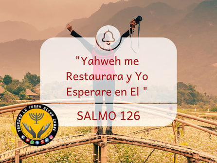 LA RESTAURACION FINAL (SALMO 126)