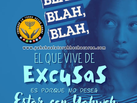 YISRAEL VIVIENDO DE EXCUSAS