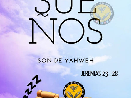 NO TODOS LOS SUEÑOS SON DE YAHWEH