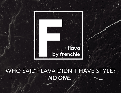 FLAVA BY FRENCHIE promo
