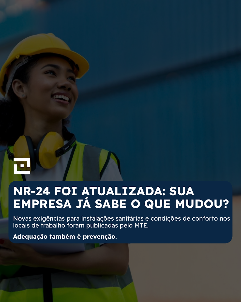 NR-24 é atualizada: novas regras alteram instalações sanitárias e regulamentam uso de contêineres nos locais de trabalho