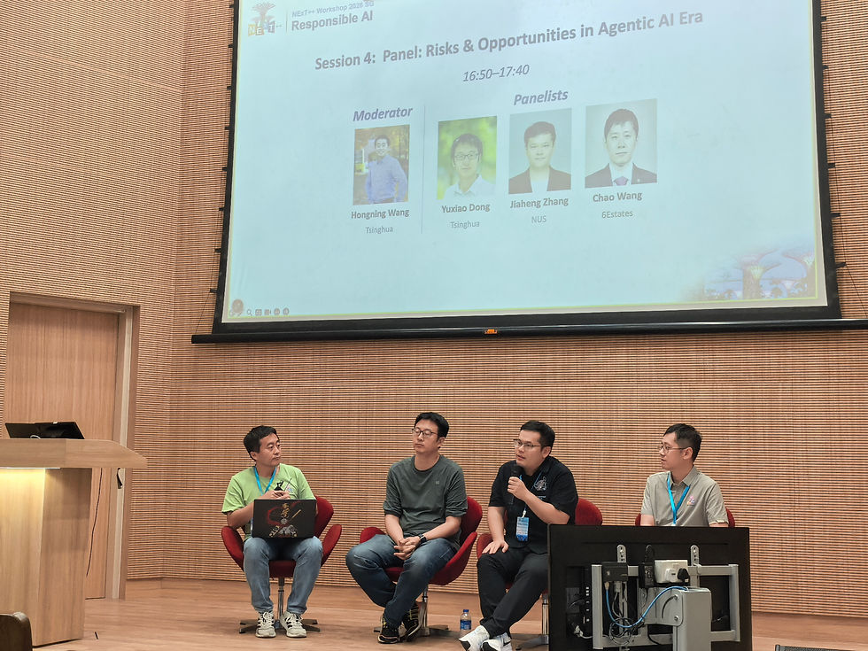 Panel on Risks & Opportunities in Agentic AI Era : Hongning Wang (Tsinghua); Yuxiao Dong (Tsinghua); Jiaheng Zhang (NUS); Chao Wang (6Estates)