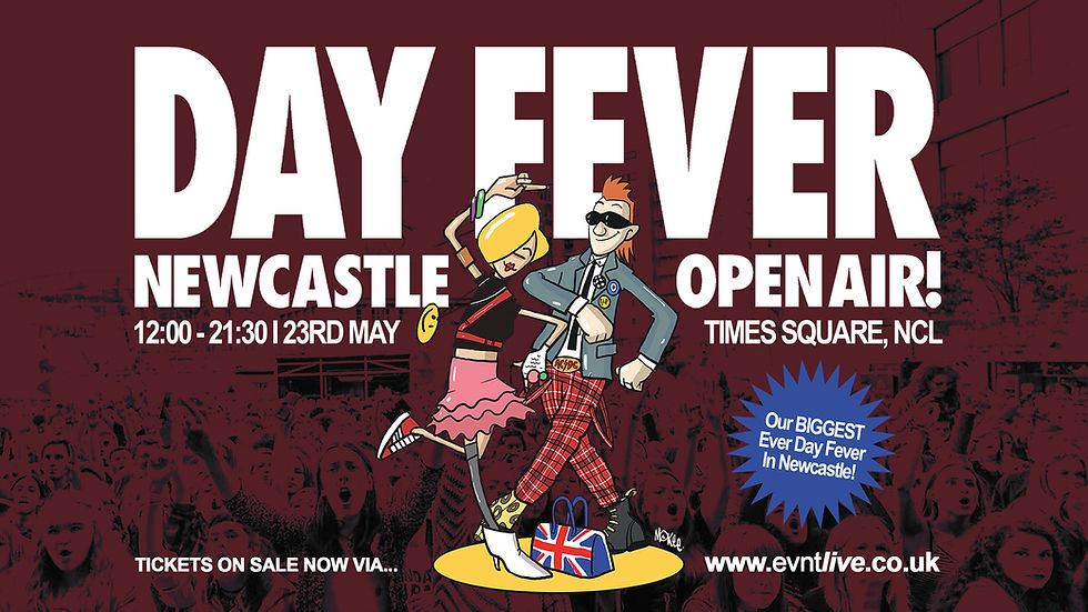 Day Fever 'OPEN AIR'! - Times Square, Newcastle