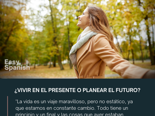 ¿Vivir en el presente o planear el futuro?