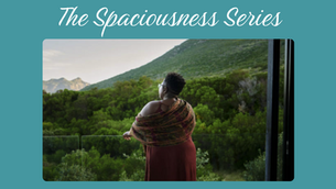 Spaciousness and Deep Listening