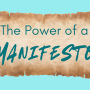 Taking a Stand: The Power of a Manifesto