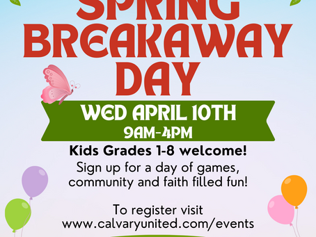 Break Away Day April 10, 2024