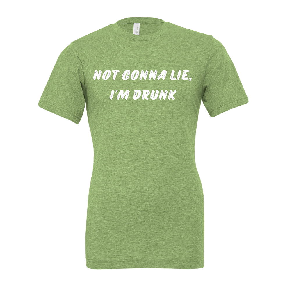 Thumbnail: Not Gonna Lie, I'm Drunk Unisex T-Shirt