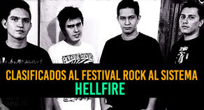 Entrevista a Hellfire, bandas seleccionadas para Rock Al Sistema