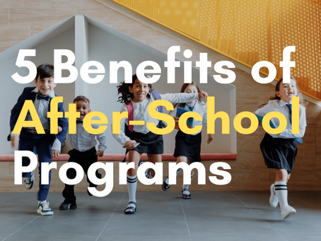 5 Benefits of After-School Programs