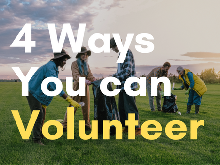 4 Ways you Can Volunteer Right Now