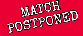 Match postponed