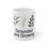 Thumbnail: Grounded and Growing Ceramic Mug — Botanical 11oz Inspirational Coffee Cup