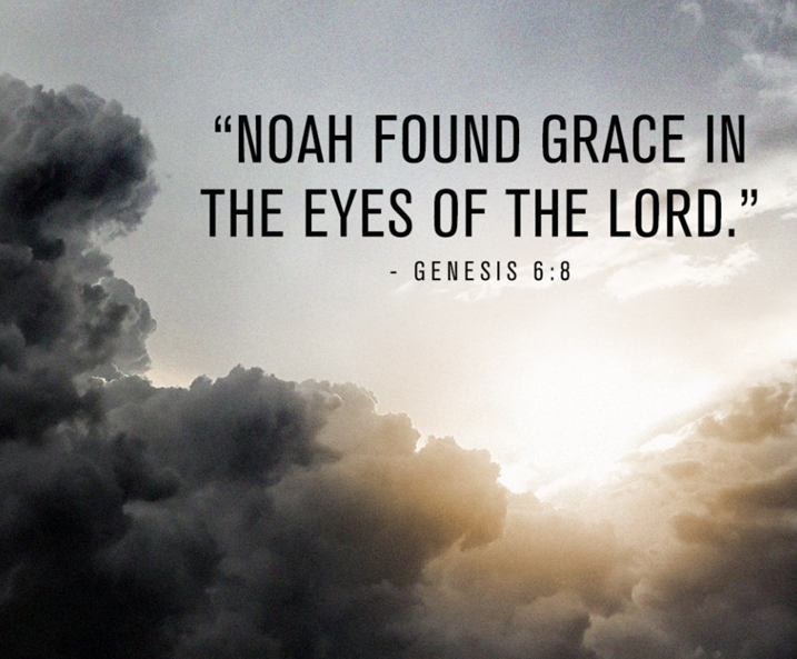 Noah Found Grace In The Eyes Of The Lord Chords Still Waters: Noah and God's Grace