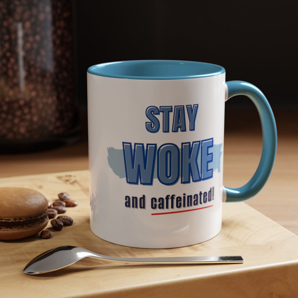 Thumbnail: Democratic Mug, Stay Woke and Caffeinated!