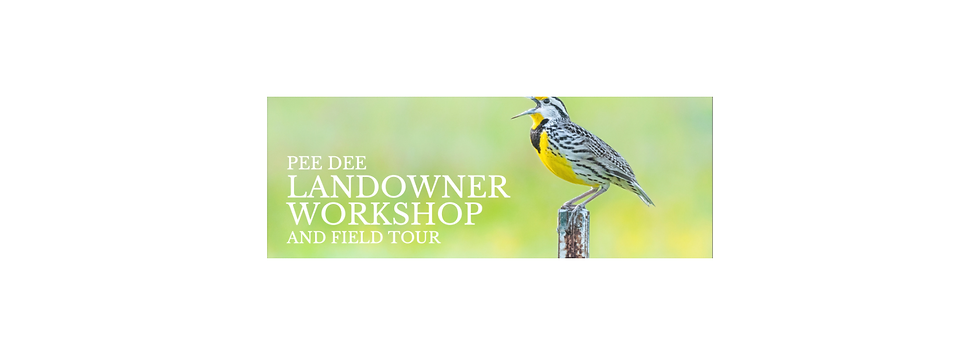 Pee Dee Landowner Workshop and Field Tour