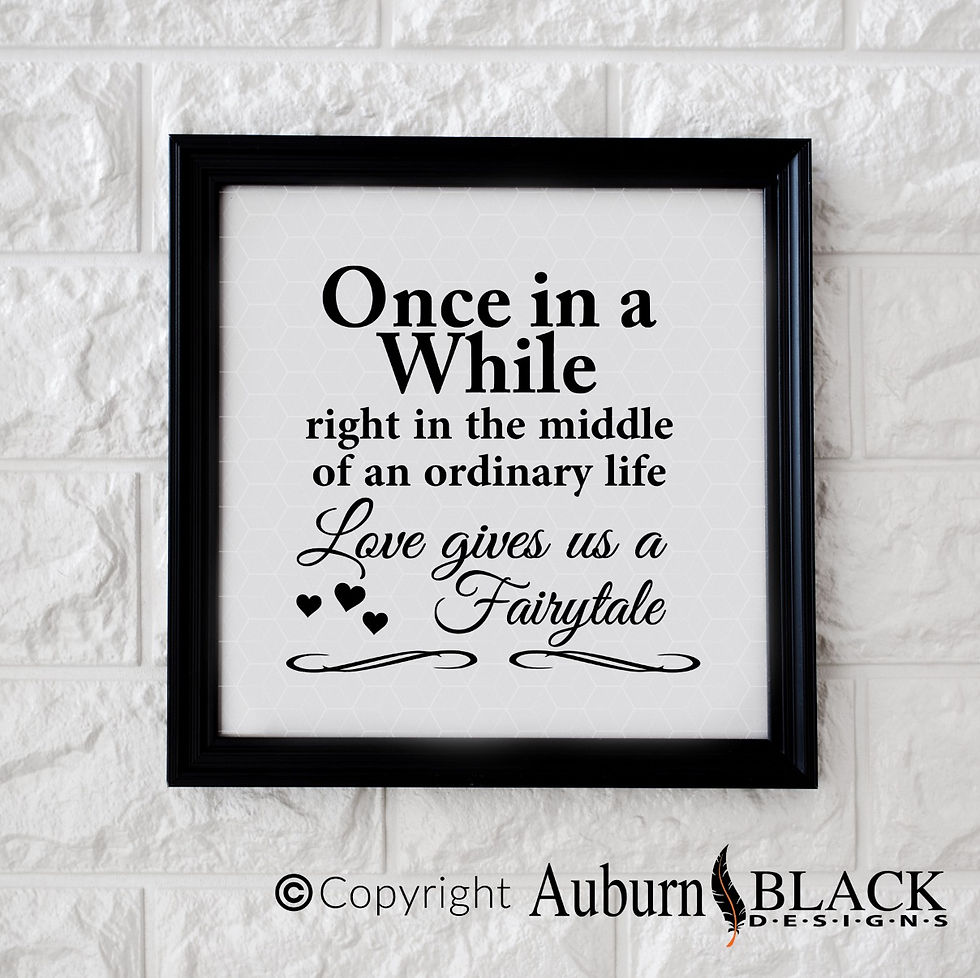 Once in a while right in the middle of an ordinary life... vinyl decal quote