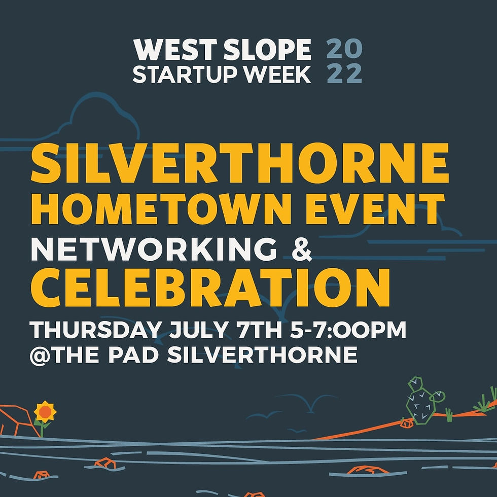 West Slope Start Up Hometown Event