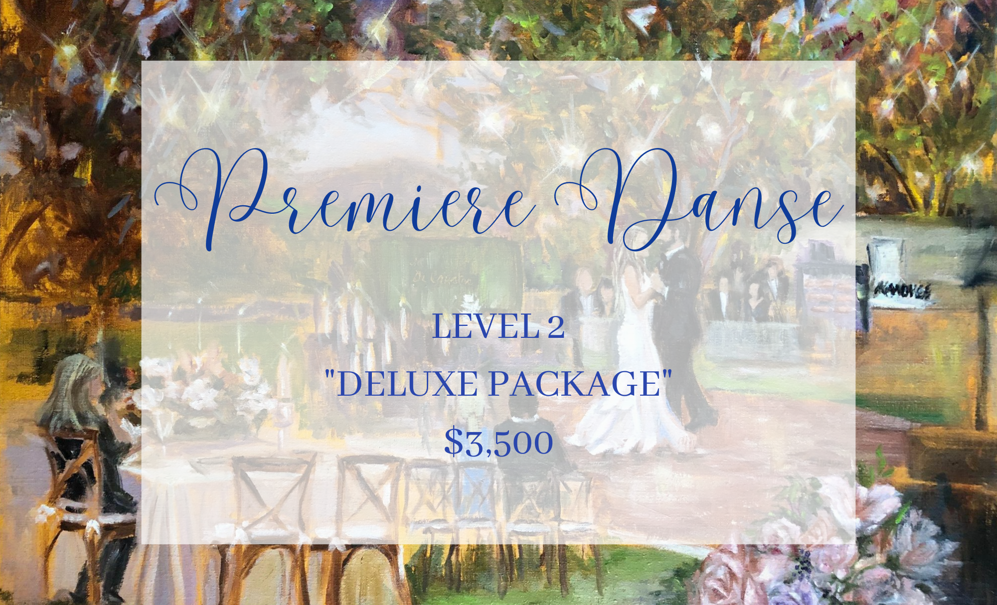 "Premiere Danse" - Level 2 - Deluxe Package