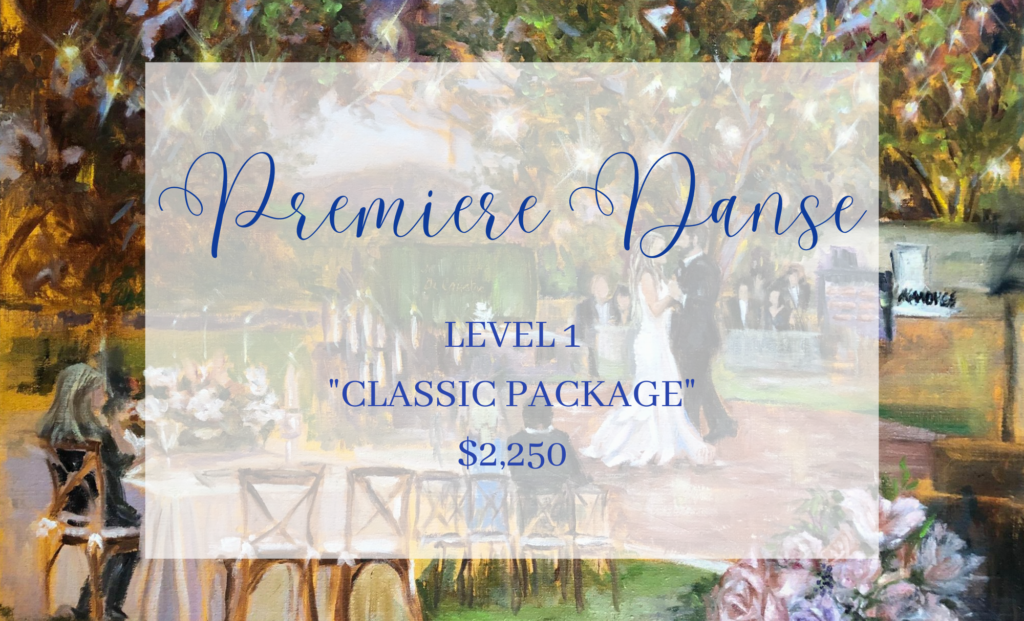"Premiere Danse" - Level 1 - Classic Package