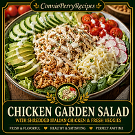 Connie Perry Recipes- Chicken Garden Salad