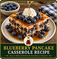 Connie Perry Recipes-Blueberry Pancake Casserole Recipe