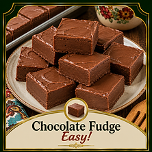 Connie Perry Recipes-Chocolate Fudge Easy!