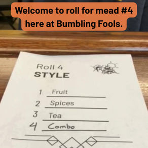 Roll for Mead #3