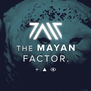 The Mayan Factor