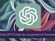 Descubra o GPT-5: O Futuro da IA Está Aqui!